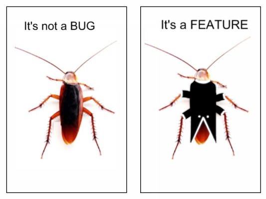 Its_not_a_BUG_Its_a_FEATURE_by_forester_