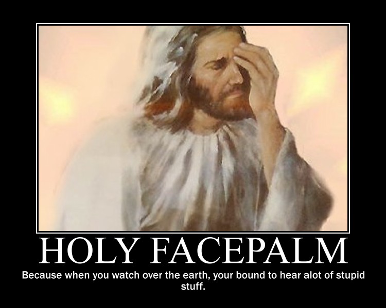 Holy_Facepalm_by_Ghost1334652.jpg