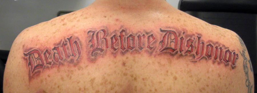 Death Before Dishonor - shoulder tattoo