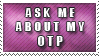 DA_STamp___Ask_About_My_OTP_01_by_tppgraphics