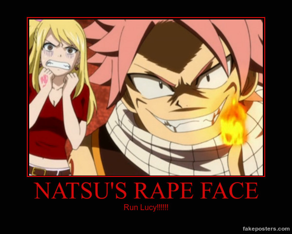 Animelerden komik suratlar-http://fc06.deviantart.net/fs70/f/2013/341/7/9/natsu_s_rape_face_by_dragneel_chan-d6x3ko0.jpg
