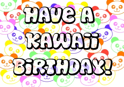 [Image: Kawaii_Panda_Birthday_Card_by_Serafine_Enifares.jpg]