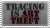 Stamp - Tracing Is Art Theft by stop-tracing